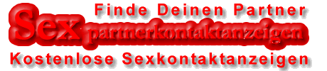Kostenlose Kontaktanzeigen + Bilder